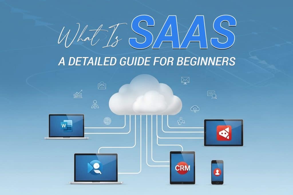 What Is SaaS