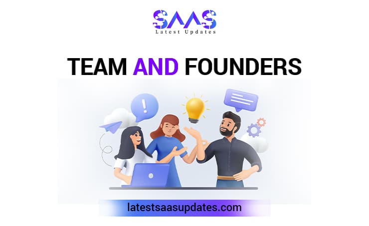 Team and Founders