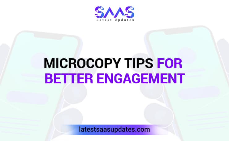 Microcopy Tips for Better Engagement