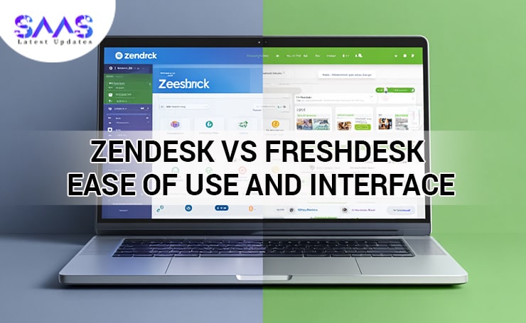 Zendesk vs Freshdesk: Ease of Use and Interface