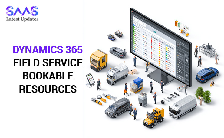 Dynamics 365 Field Service Bookable Resources