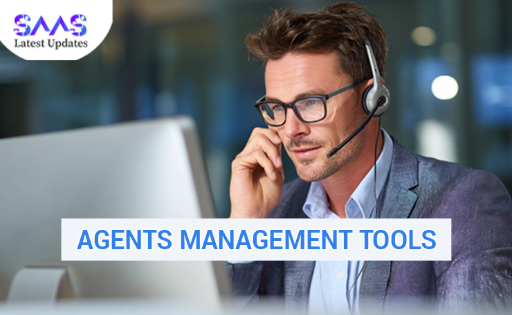 Agents Management Tools
