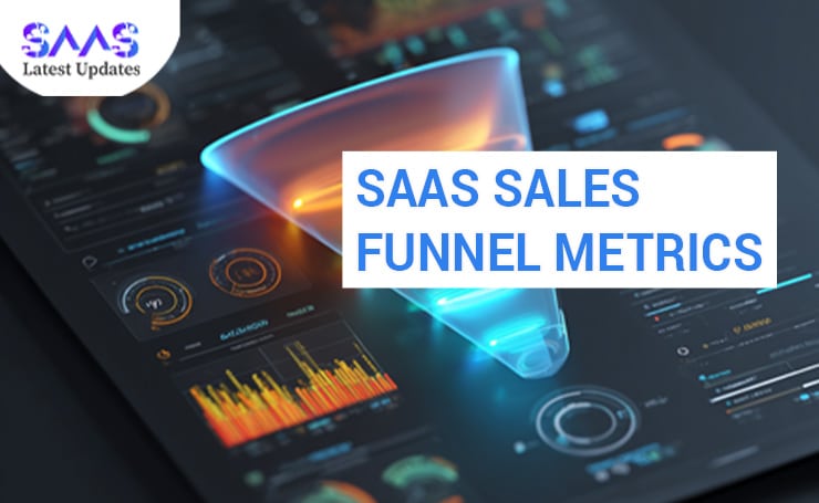 SaaS Sales Funnel Metrics