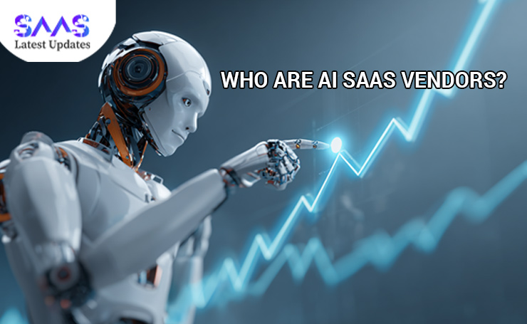 Who are AI SaaS Vendors?