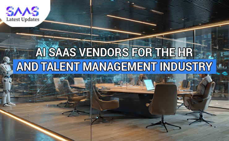 AI SaaS Vendors for the HR and Talent Management Industry