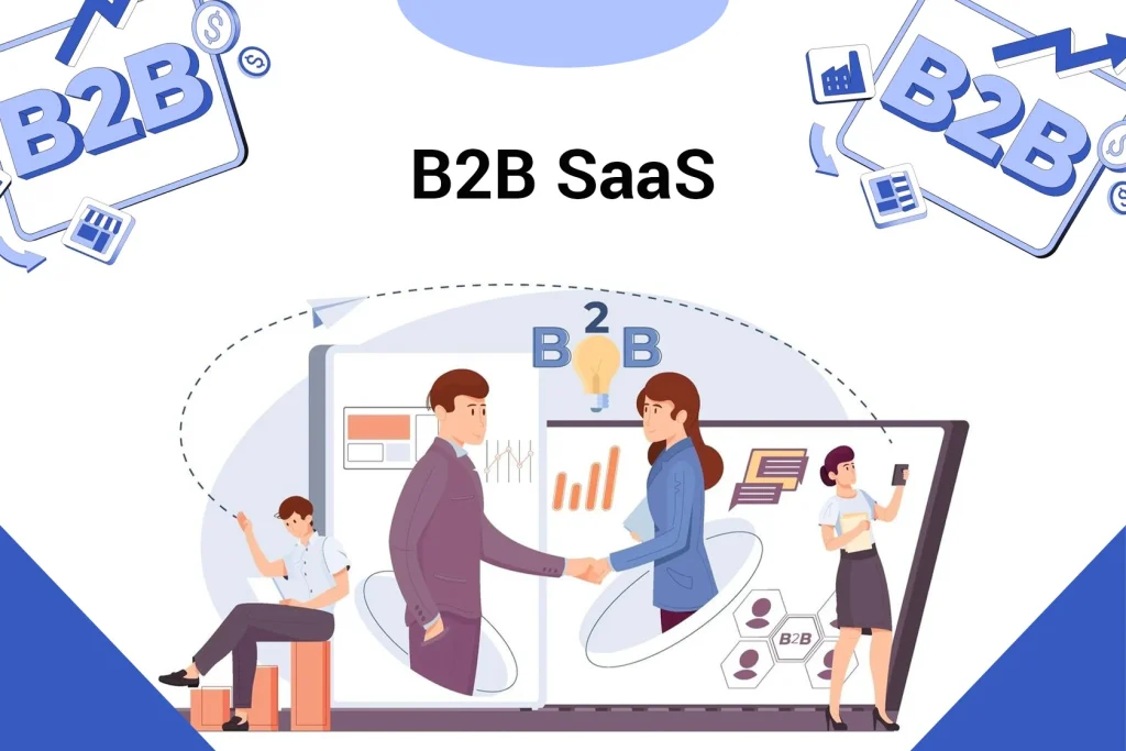 What is B2B SaaS? Benefits, Pricing, and Metrics Explained What is B2B SaaS? Benefits, Pricing, and Metrics Explained