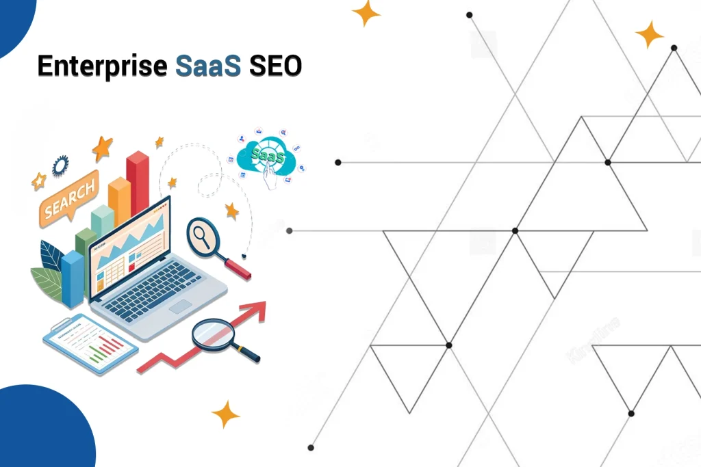Enterprise SaaS SEO